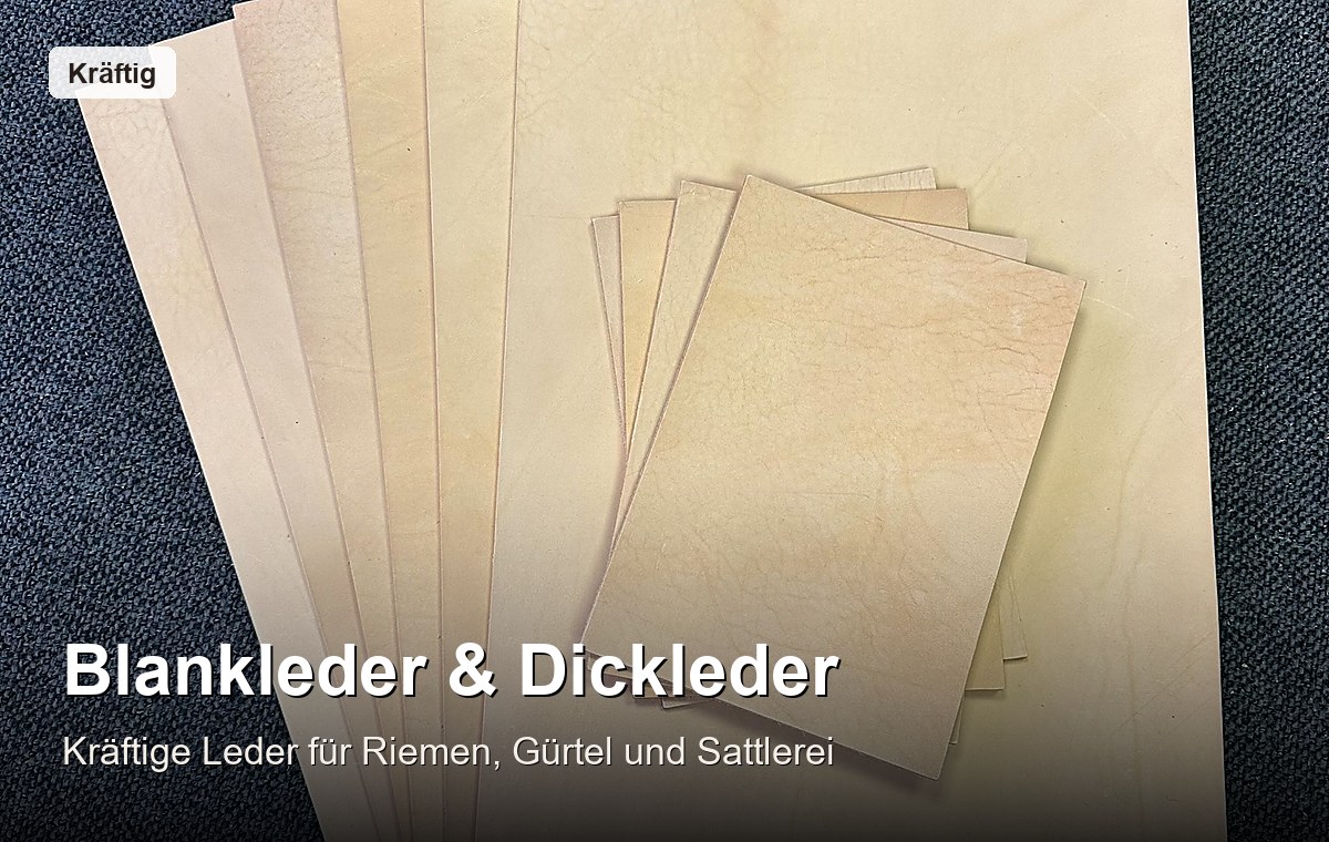 Blankleder und Dickleder kaufen